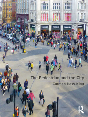 cover image of The Pedestrian and the City